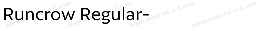 Runcrow Regular字体转换